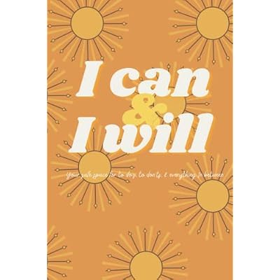I can and I will