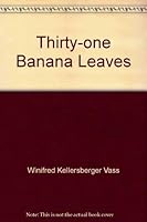 Thirty-one Banana Leaves 0804225826 Book Cover