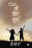 Mein Aur Tum: Silent Love (Hindi Edition)