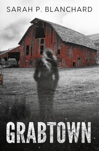 Grabtown: a psychological thriller