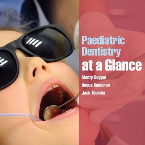 Paediatric Dentistry at a Glance