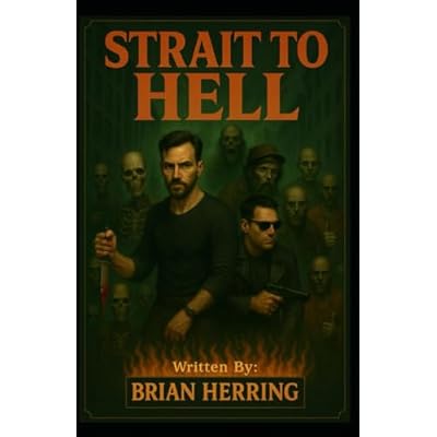 Strait to Hell