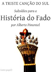 Capa de A triste canção do sul: subsídios para a história do fado