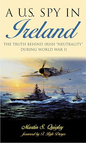 A U.S. Spy in Ireland
