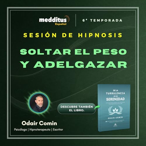 194 | Hipnosis para Soltar el Peso y Adelgazar | Odair Comin copertina