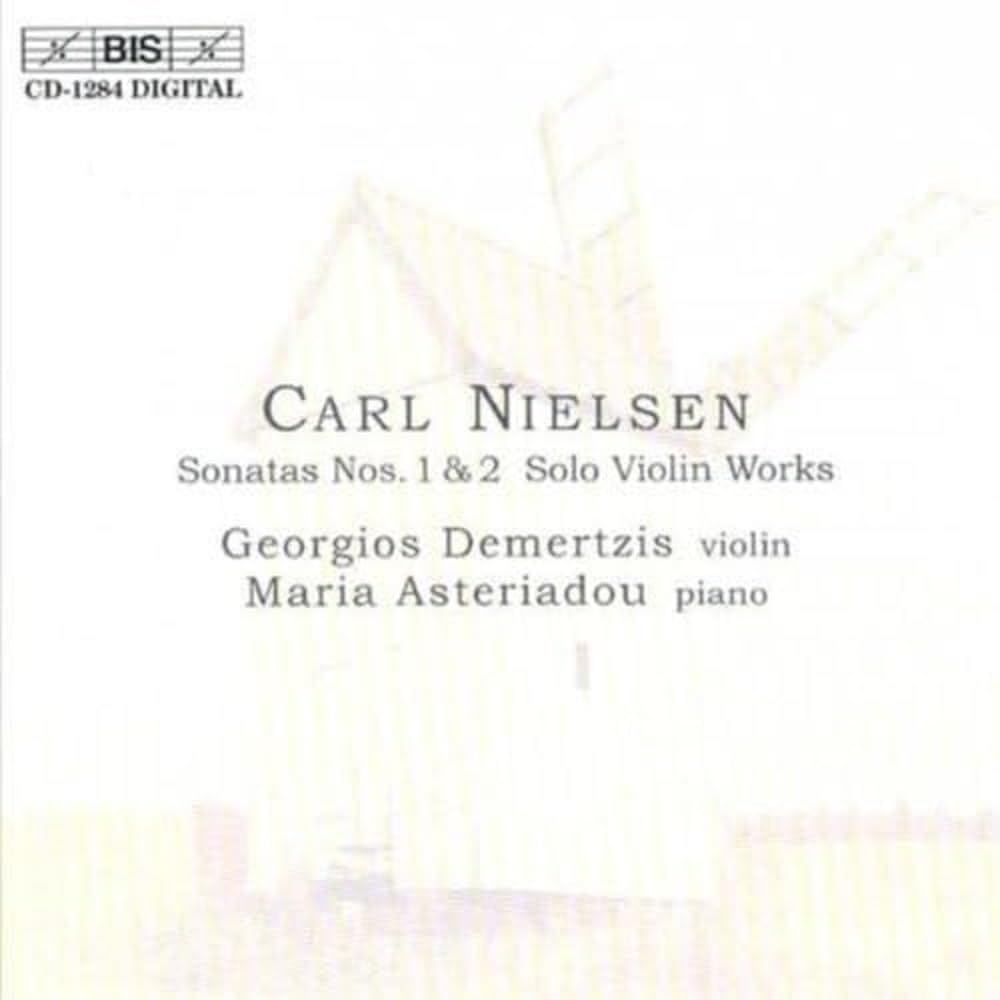 Nielsen, C - Sonata for Violin and Piano Nos 1 & 2, Praeludium op48, Preludio op52