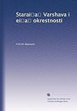  Starai?a? Varshava i ei?a? okrestnosti (Edizione russa)