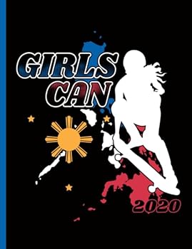 Girls Can Philippines Skateboarding Notebook : Motivational Filipina Pride Skateboarder, Composition Note Book for Girls and Women