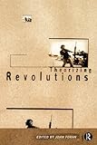 Theorizing Revolutions (Warwick St.in European Philosophy)
