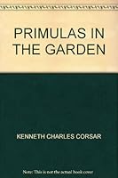 PRIMULAS IN THE GARDEN B000S348A2 Book Cover