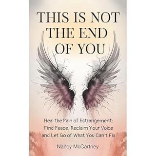 This is Not The End of You Audiolibro Por Nancy McCartney arte de portada