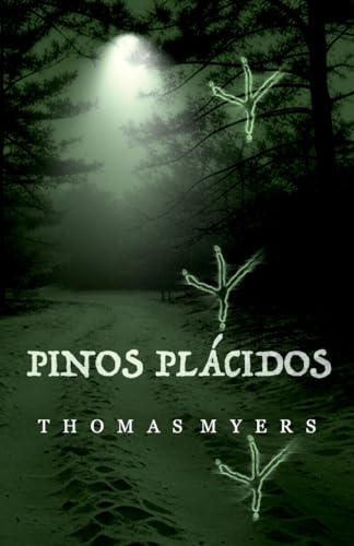 PINOS PLÁCIDOS (Spanish Edition)