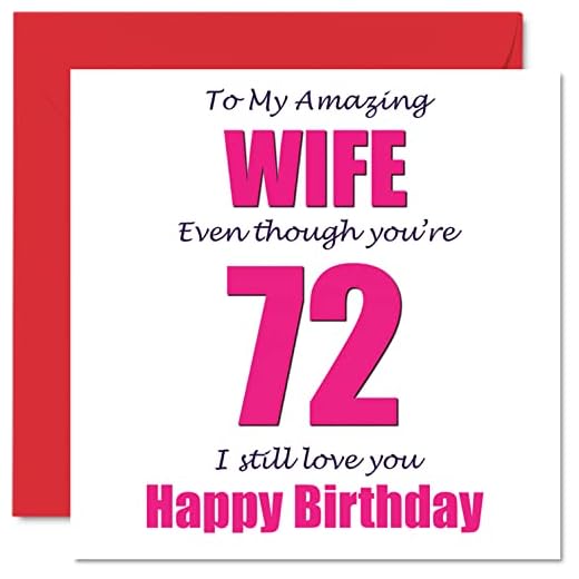 Divertidas tarjetas de felicitación de 72 cumpleaños para esposa, 72 I Still Love You, tarjeta de feliz cumpleaños para esposa de marido, regalos de bromas, 145 mmx145 mm