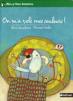 On m'a vole mes couleurs
