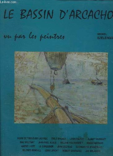 Le Bassin d'Arcachon vu par les peintres