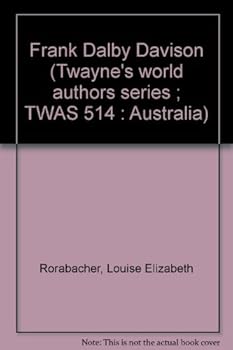 Hardcover Frank Dalby Davison (Twayne's world authors series ; TWAS 514 : Australia) Book