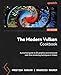 The Modern Vulkan Cookbook: A practical guide to 3D graphics and advanced real-time rendering techniques in Vulkan