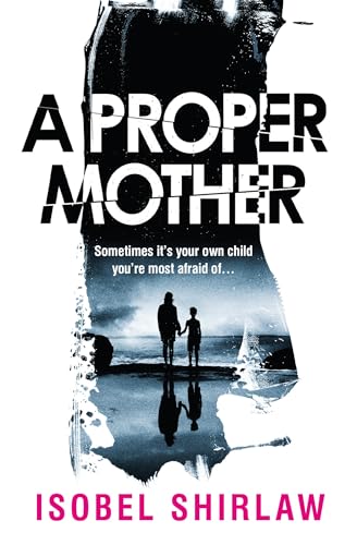 A Proper Mother view 2