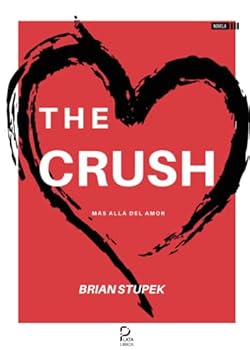 Paperback THE CRUSH (Spanish Edition) Book