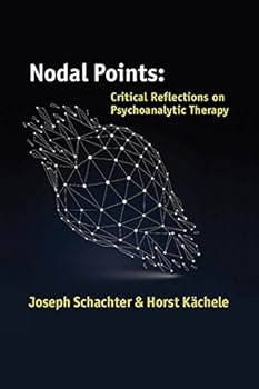 Paperback Nodal Points: Critical Issues in Contemporary Psychoanalytic Therapy Book