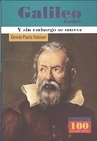Galileo Galilei: Y Sin Embargo Se Mueve 9583017000 Book Cover