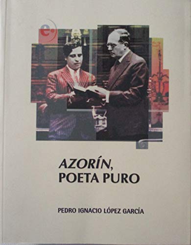 Azorin, poeta puro