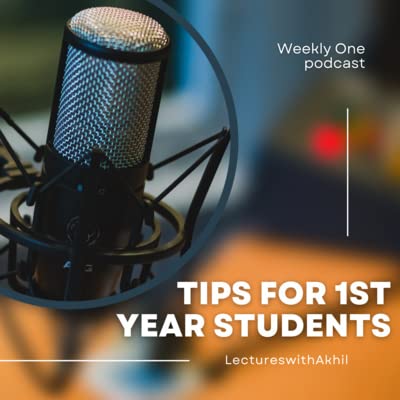 Tips for 1st Year Engineering Students |LectureswithAkhil|