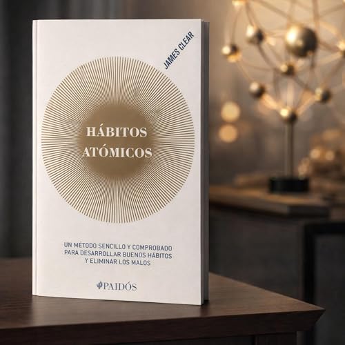 C&oacute;mo Cambiar Tu Vida con H&aacute;bitos Peque&ntilde;os