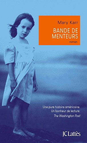 Bande de menteurs [French] 2709662566 Book Cover