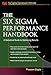 The Six Sigma Performance Handbook: A Statistical Guide to Optimizing Results (Six SIGMA Operational Methods)