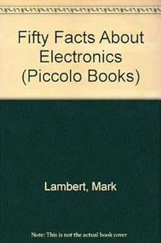 50 Facts About Electronics