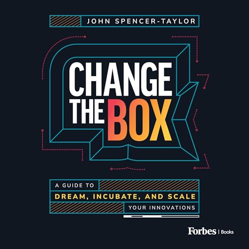 Change the Box by John Spencer-Taylor episode artwork