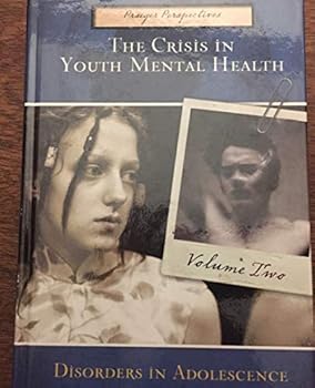 Hardcover The Crisis in Youth Mental Health: Critical Issues and Effective Programs Book