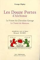 Douze portes d'alchimie 2857070446 Book Cover