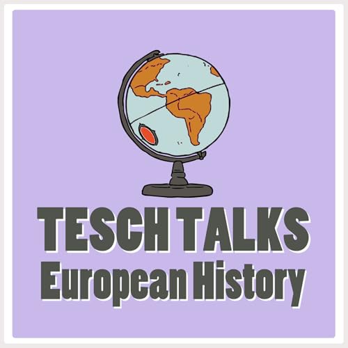 『Tesch Talks European History』のカバーアート