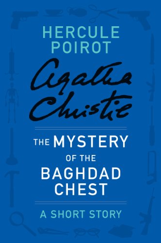 The Mystery of the Baghdad Chest