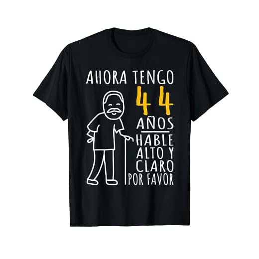 Hombre 44 Cumpleaños | Ahora Tengo 44 Años | Divertido Aniversario Camiseta