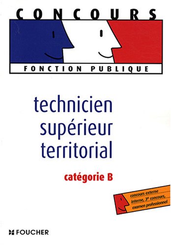 Technicien supérieur territorial Catégorie B