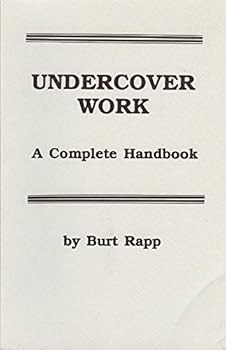 Paperback Undercover Work: A Complete Handbook Book