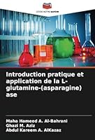 Introduction pratique et application de la L-glutamine-(asparagine) ase (French Edition) 3330966025 Book Cover