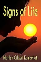 Signs of Life 150867888X Book Cover