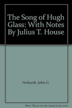 The Song of Hugh Glass