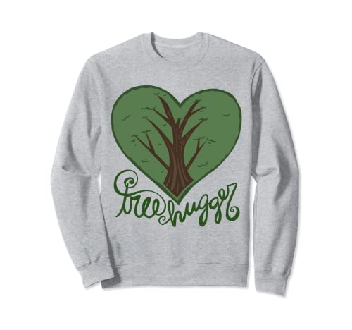 Tree Hugger art Earth Day Nurture Sweatshirt