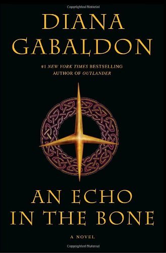 An Echo in the Bone by Gabaldon, Diana [Delacor... B00DWWIR80 Book Cover