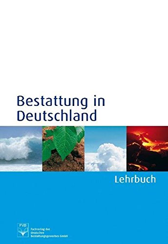 Preisvergleich Produktbild Bestattung in Deutschland - Lehrbuch