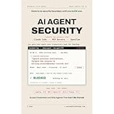 AI Agent Security - Lock Down Claude Code, MCP Servers & OpenClaw: Stop Prompt Injection, Scope Your Credentials, and Ship Agents That Can't Be Owned