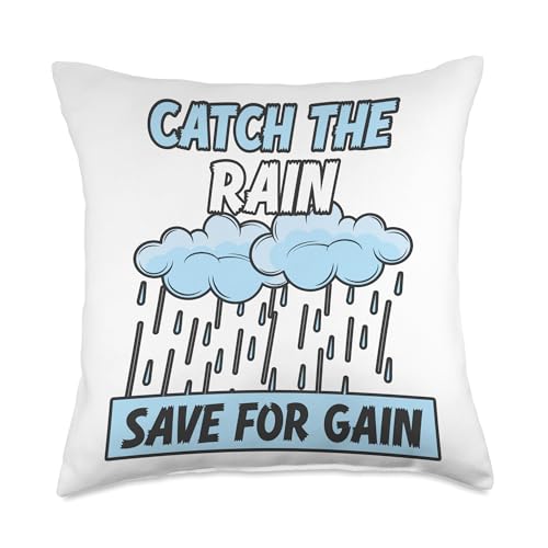 Catch the Rain Rainwater Harvesting Water Conservation Throw Pillow