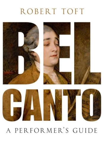 Bel Canto: A Performer's Guide view 2