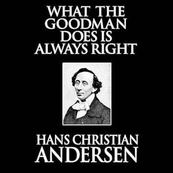 What the Goodman Does Is Always Right