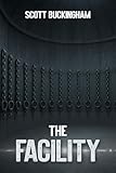The Facility (English Edition)